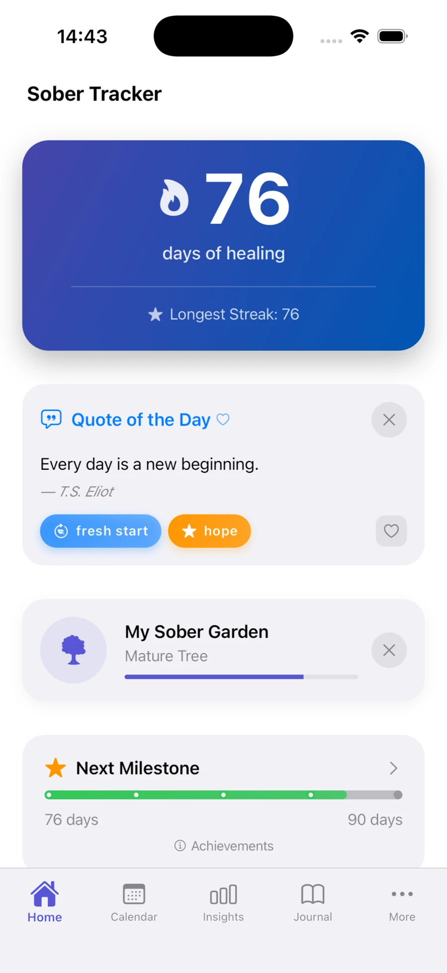 Sober Tracker home screen showing an example 76-day streak, recovery garden and next milestone